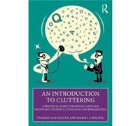 An Introduction to Cluttering - Isabella Reichel - Taylor amp Francis Ltd - Livre en Anglais - Paperback Isabella ReichelIsabella Reichel (Auteur)