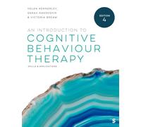 An Introduction to Cognitive Behaviour Therapy: Skills and Applications