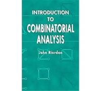 An Introduction to Combinatorial Analysis John Riordan (Auteur)