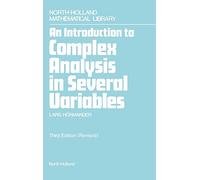 An Introduction to Complex Analysis in Several Variables