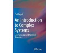 An Introduction To Complex Systems