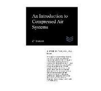 An Introduction To Compressed Air Systems