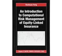 An Introduction to Computational Risk Management of Equity-Linked Insurance (Chapman & Hall/CRC Financial Mathematics Series) - [Version Originale] Inconnu (Auteur)