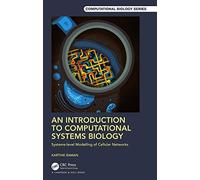 An Introduction To Computational Systems Biology