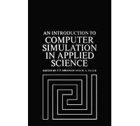 An Introduction To Computer Simulation In Applied Science