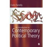 An Introduction to Contemporary Political Theory Colin Farrelly (Auteur)