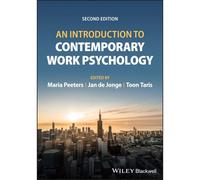 An Introduction To Contemporary Work Psychology