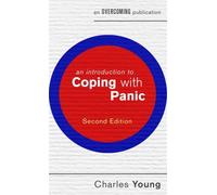 An Introduction To Coping With Panic