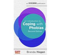 An Introduction To Coping With Phobias