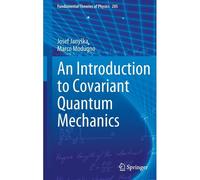 An Introduction To Covariant Quantum Mechanics