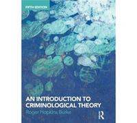 An Introduction to Criminological Theory by Hopkins Burke & Roger Nottingham Trent University & UK Inconnu (Auteur)