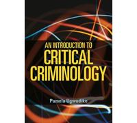 An Introduction To Critical Criminology