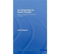 An Introduction to Daoist Thought by Eske Mllgaard Eske Mollgaard (Auteur)
