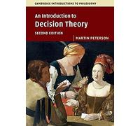 An Introduction To Decision Theory
