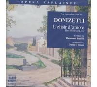 An Introduction to Donizetti's L'elisir d'amore by Various Artists NEUF