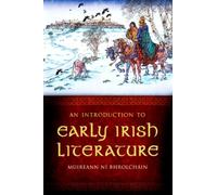 An Introduction to Early Irish Literature