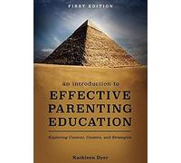 An Introduction To Effective Parenting Education