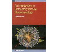 An Introduction To Elementary Particle Phenomenology
