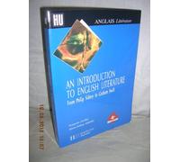 An Introduction to English Litterature: From Philip Sidney to Graham Swift