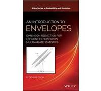 An Introduction to Envelopes by Cook & R. Dennis The University of Minnesota & St. Paul Cook R. Dennis The University of Minnesota St. Paul (Auteur)