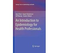 An Introduction To Epidemiology For Health Professionals