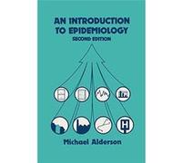 An Introduction to Epidemiology - [Livre en VO] Michael Alderson (Auteur)