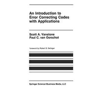 An Introduction to Error Correcting Codes with Applications