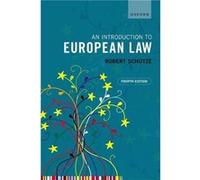 An Introduction to European Law - Robert Durham University Schutze - Oxford University Press - Livre en Anglais - Paperback Robert Durham University SchutzeRobert Durham University Schutze (Auteur)