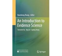 An Introduction to Evidence Science