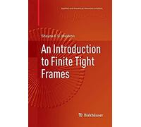 An Introduction To Finite Tight Frames
