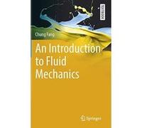 An Introduction to Fluid Mechanics (Springer Textbooks in Earth Sciences, Geography and Environment) - [Version Originale] Inconnu (Auteur)