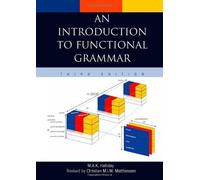 An Introduction to Functional Grammar by Michael Halliday (2004-06-25)