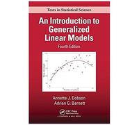 An Introduction To Generalized Linear Models