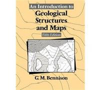 An Introduction to Geological Structures and Maps - George M. Bennison - Springer Nature B.V. - Livre en Anglais - Paperback George M. BennisonGeorge M. Bennison (Auteur)