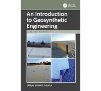 An Introduction to Geosynthetic Engineering