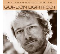 An Introduction To Gordon Lightfoot CD