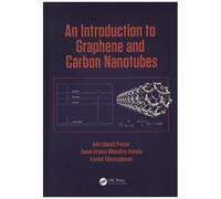 An Introduction To Graphene And Carbon Nanotubes