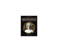 An Introduction To Greek Mythology And Modern Society