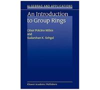 An Introduction To Group Rings