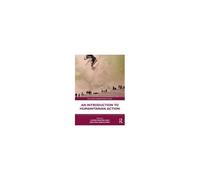 An Introduction To Humanitarian Action