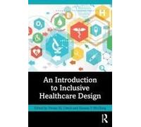 An Introduction To Inclusive Healthcare Design