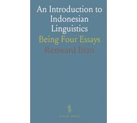 An Introduction to Indonesian Linguistics: Being Four Essays