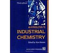 An Introduction To Industrial Chemistry