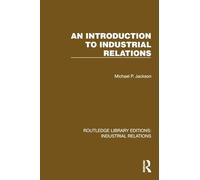 An Introduction to Industrial Relations