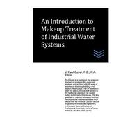 An Introduction To Industrial Water Treatment