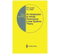 An Introduction To Infinite-Dimensional Linear Systems Theory