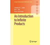 An Introduction to Infinite Products