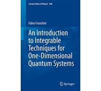 An Introduction to Integrable Techniques for One-Dimensional Quantum Systems