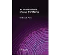 An Introduction To Integral Transforms