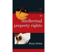 An Introduction To Intellectual Property Rights